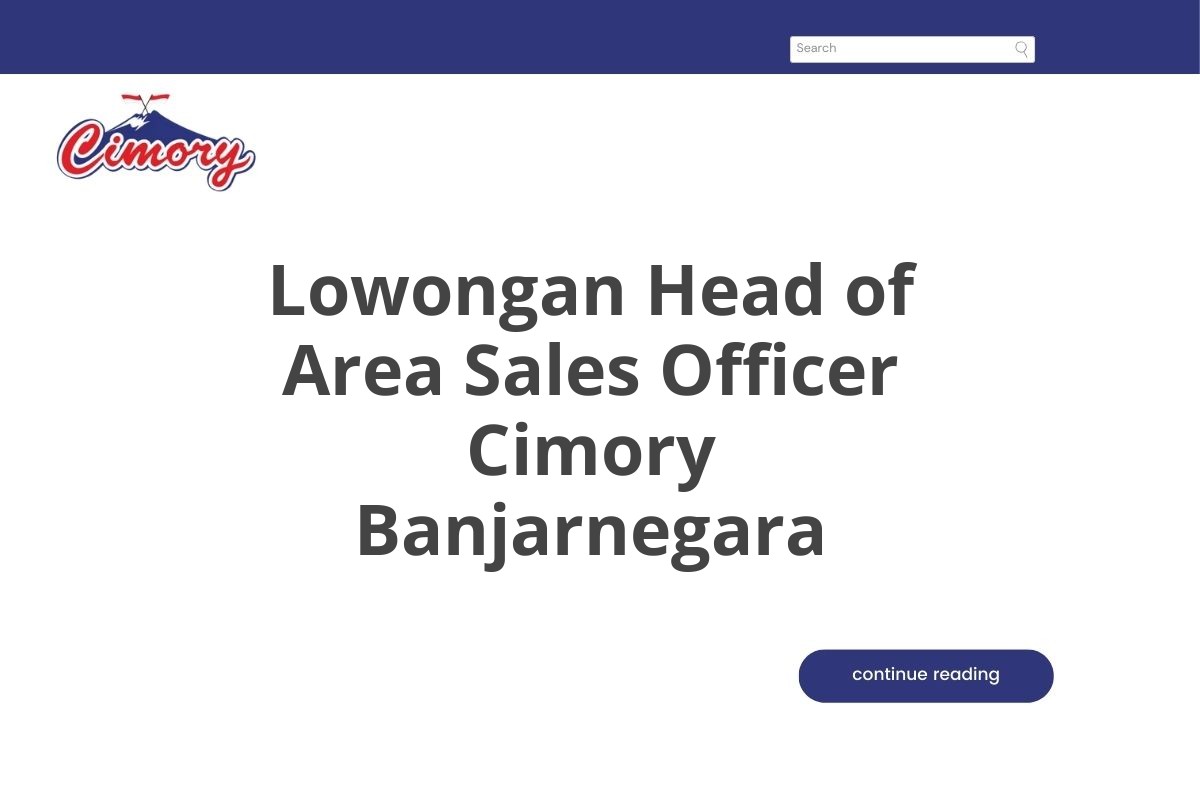 Lowongan Head of Area Sales Officer Cimory Banjarnegara