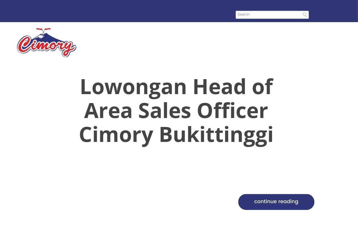 Lowongan Head of Area Sales Officer Cimory Bukittinggi