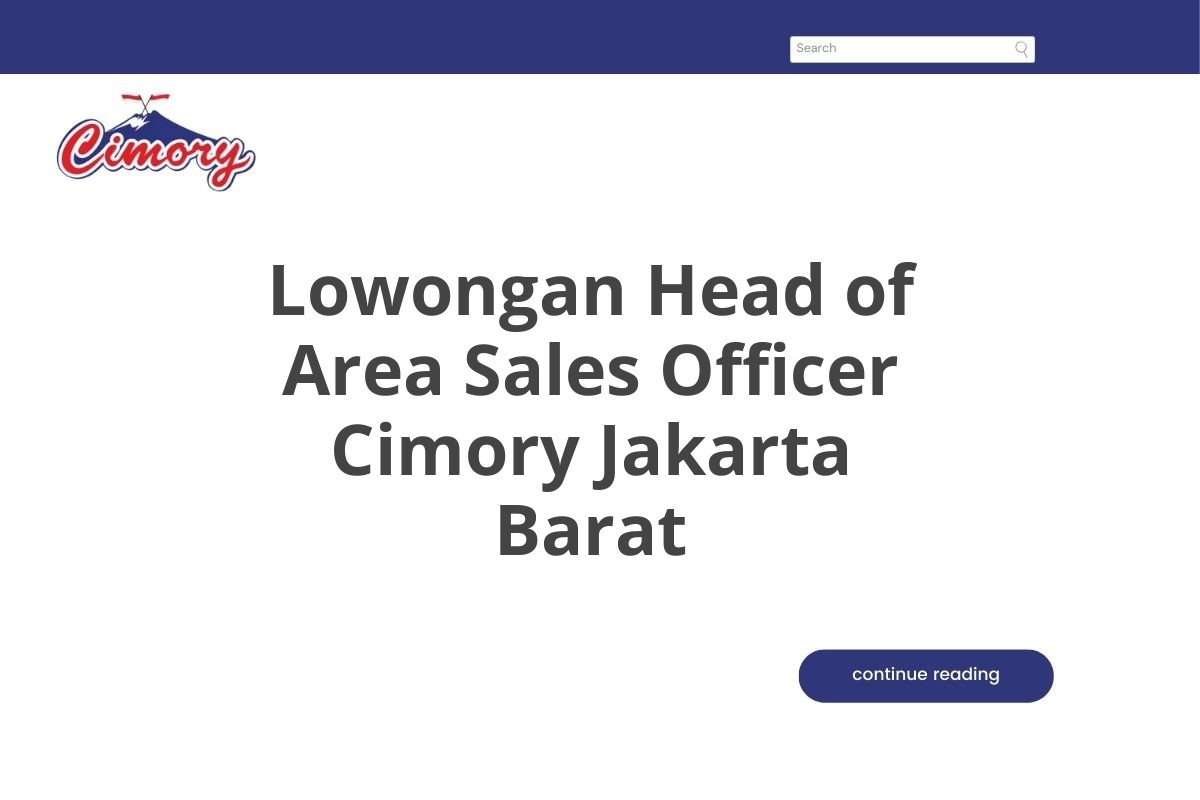 Lowongan Head of Area Sales Officer Cimory Jakarta Barat