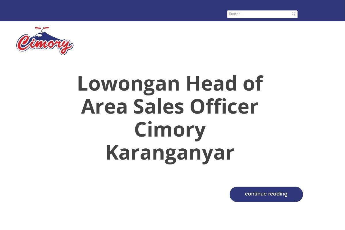 Lowongan Head of Area Sales Officer Cimory Karanganyar