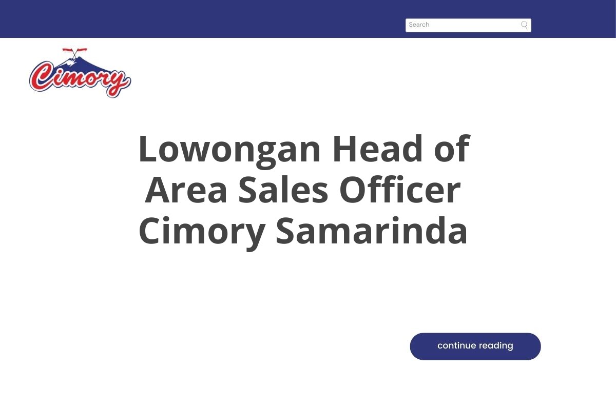 Lowongan Head of Area Sales Officer Cimory Samarinda