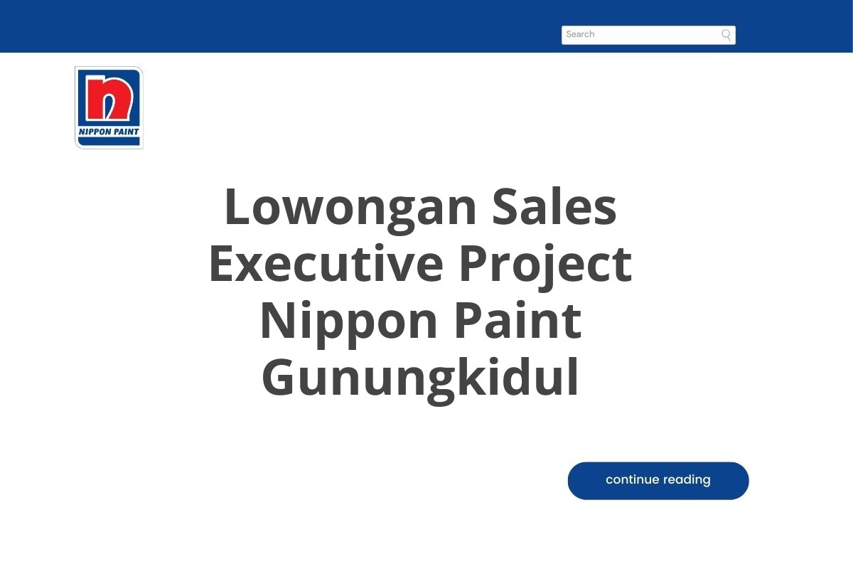 Lowongan Sales Executive Project Nippon Paint Gunungkidul