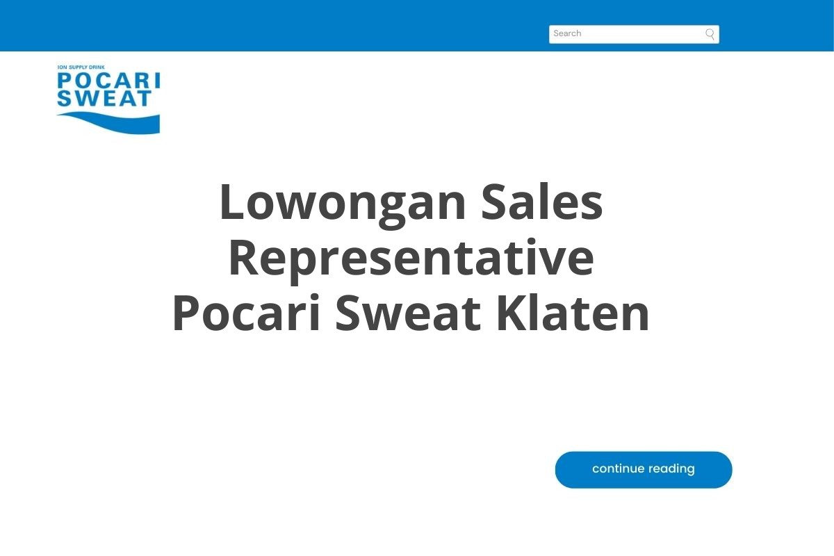 Lowongan Sales Representative Pocari Sweat Klaten