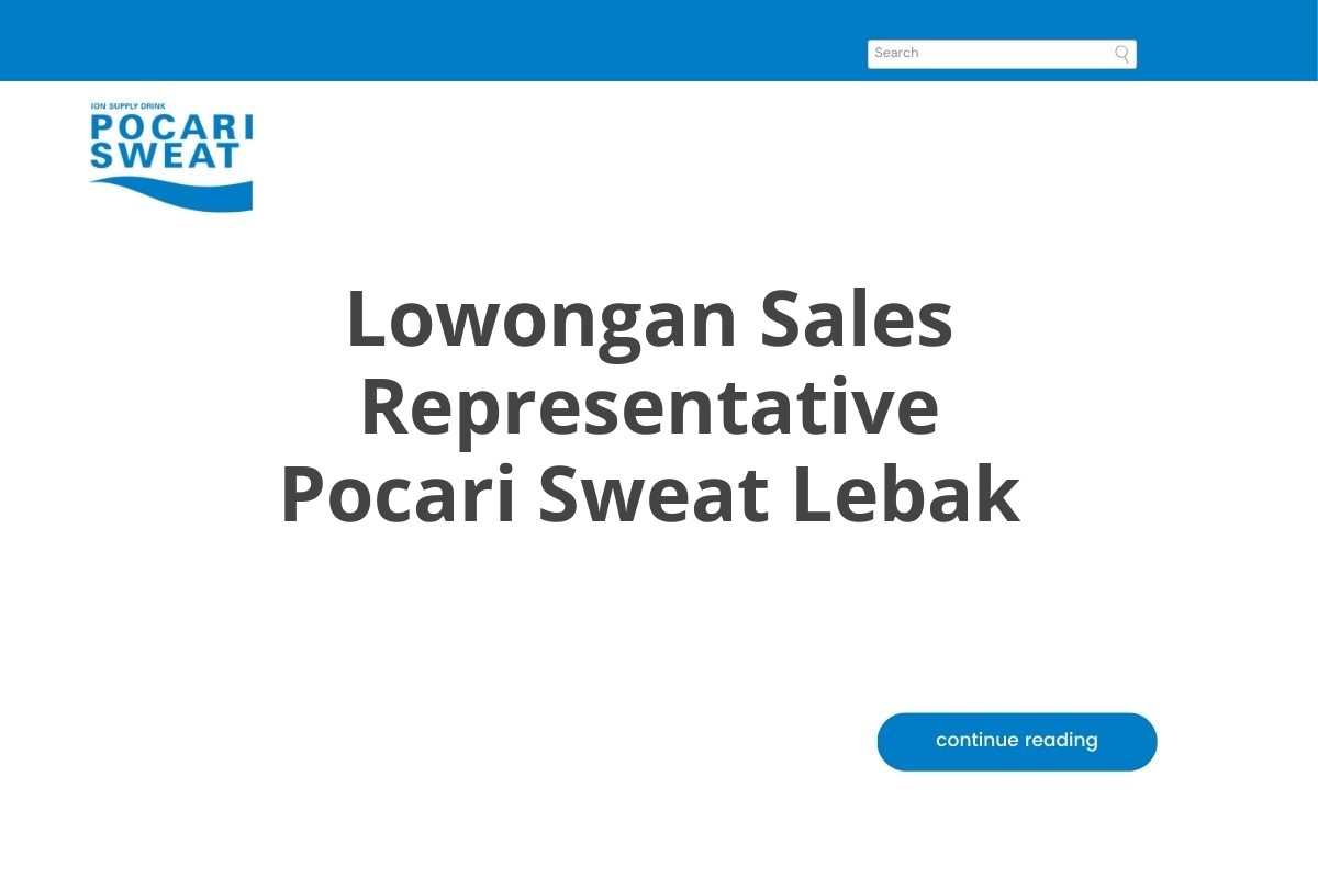 Lowongan Sales Representative Pocari Sweat Lebak