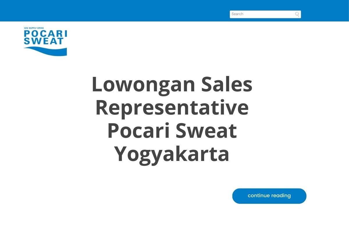 Lowongan Sales Representative Pocari Sweat Yogyakarta