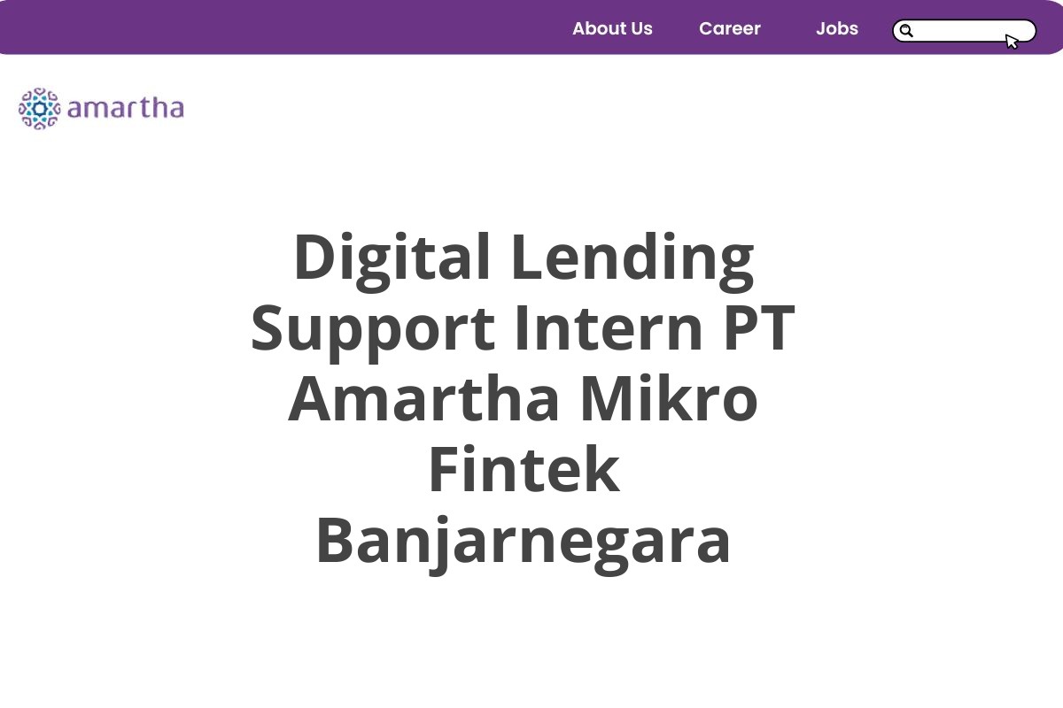 Digital Lending Support Intern PT Amartha Mikro Fintek Banjarnegara