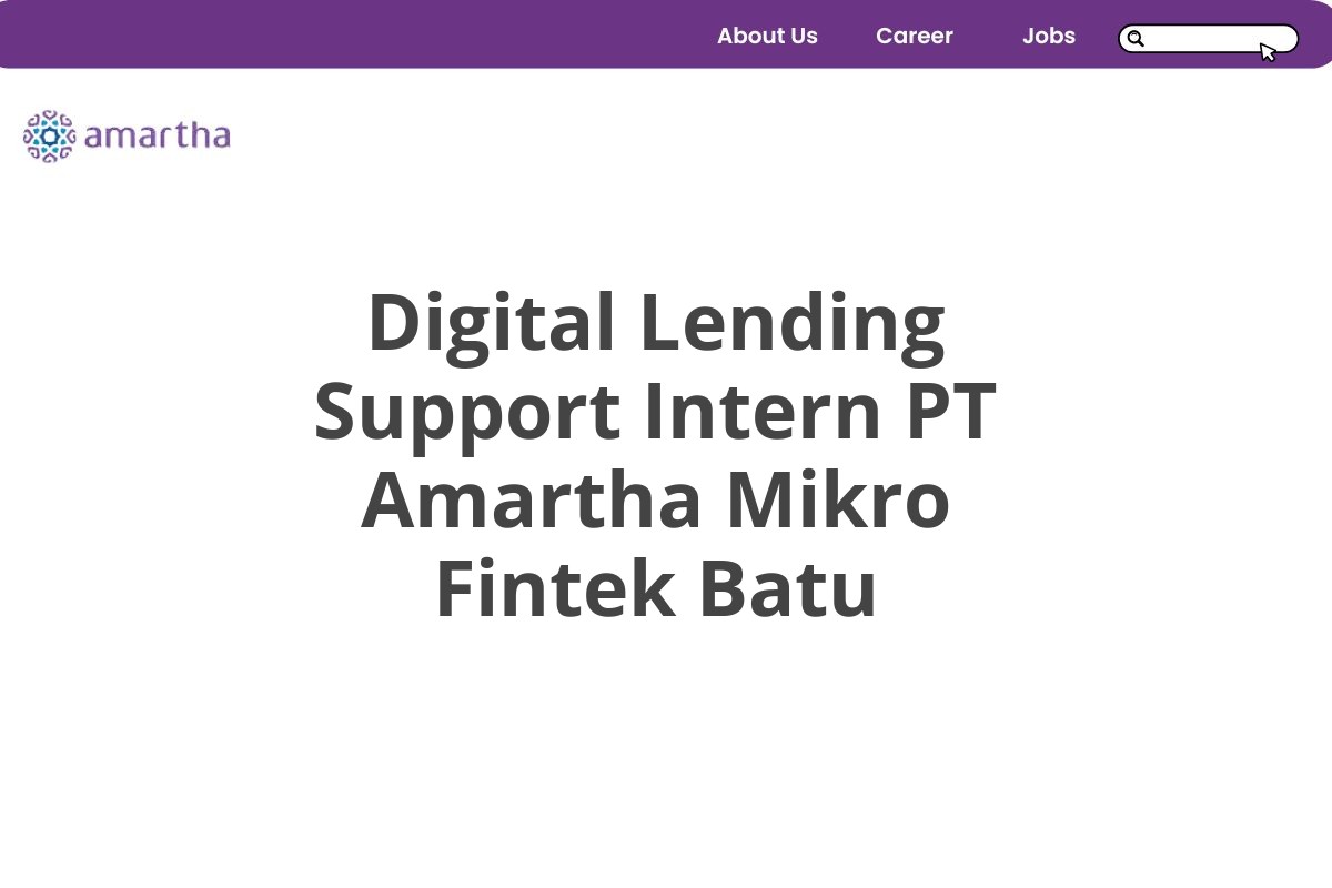 Digital Lending Support Intern PT Amartha Mikro Fintek Batu