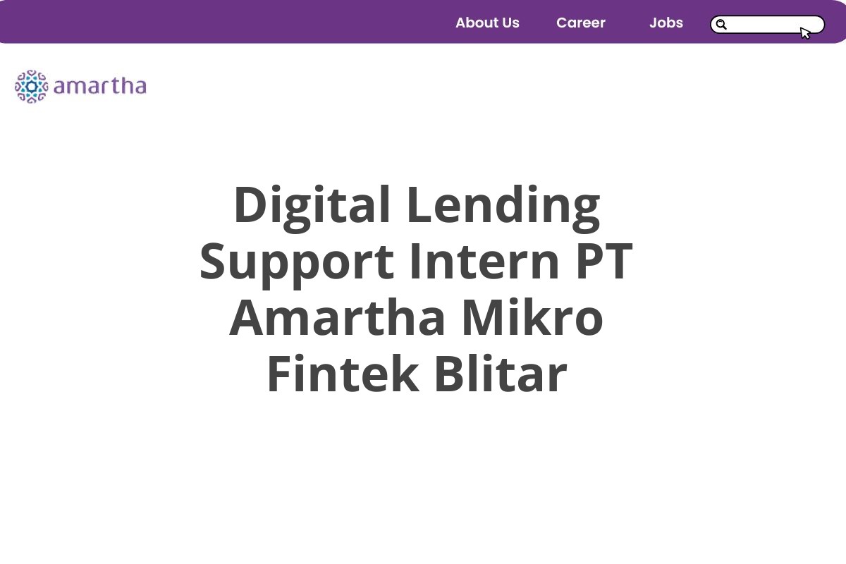 Digital Lending Support Intern PT Amartha Mikro Fintek Blitar