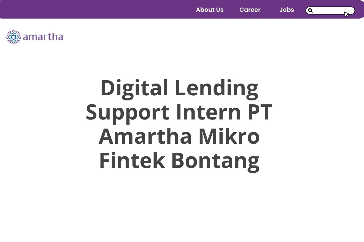 Digital Lending Support Intern PT Amartha Mikro Fintek Bontang