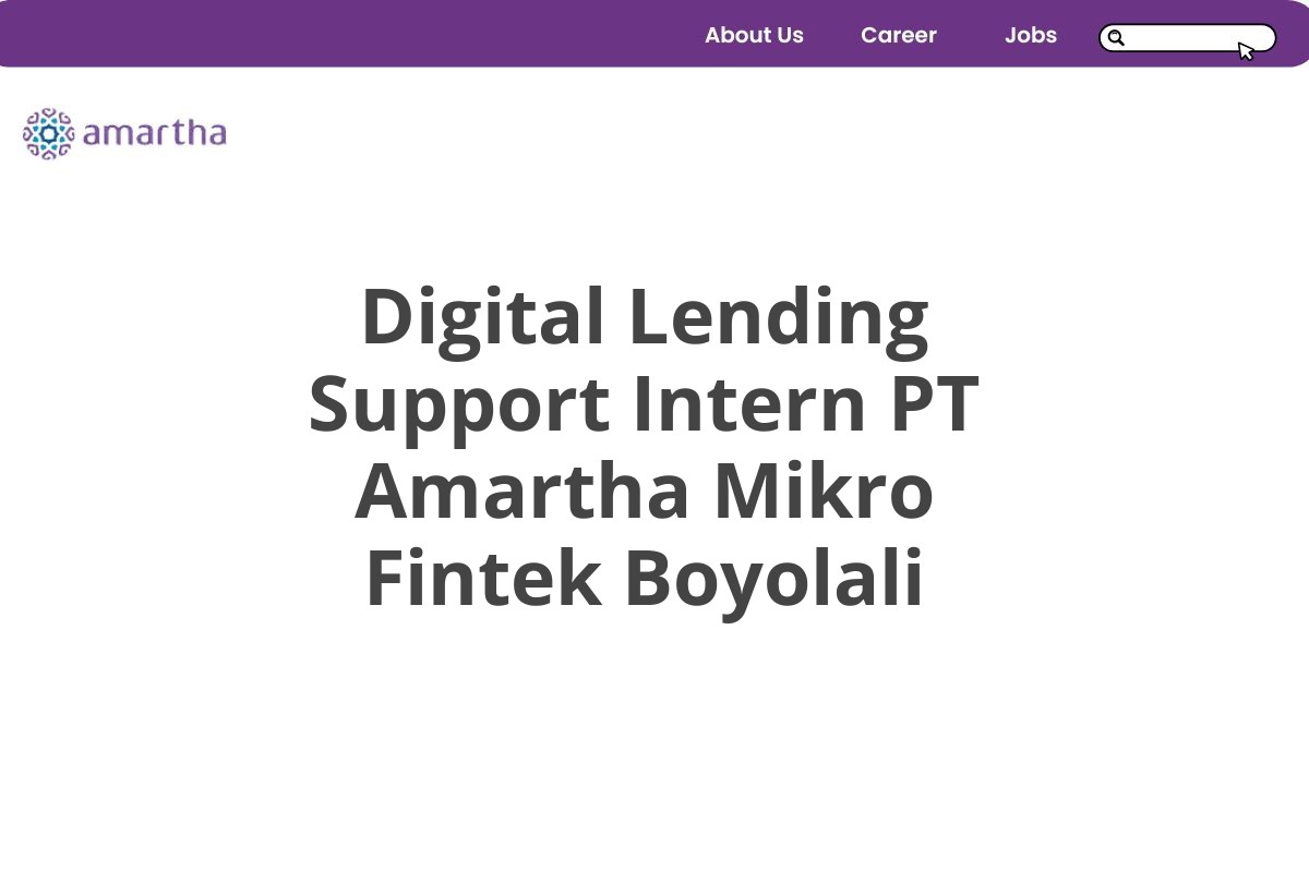 Digital Lending Support Intern PT Amartha Mikro Fintek Boyolali