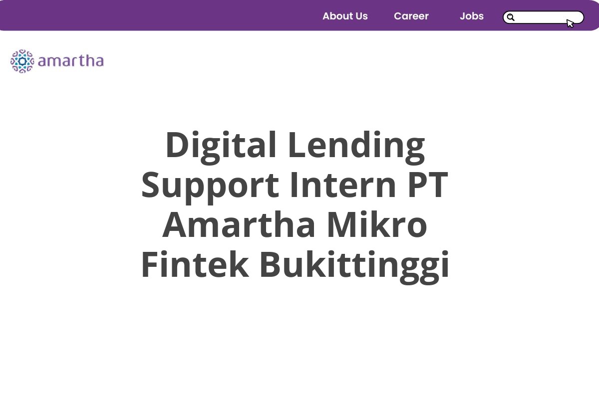 Digital Lending Support Intern PT Amartha Mikro Fintek Bukittinggi