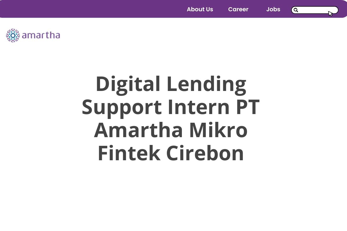 Digital Lending Support Intern PT Amartha Mikro Fintek Cirebon