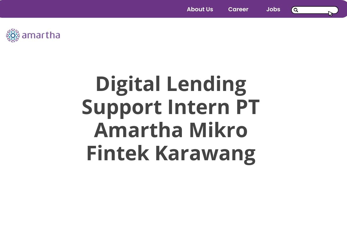 Digital Lending Support Intern PT Amartha Mikro Fintek Karawang