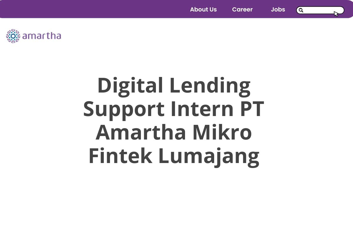 Digital Lending Support Intern PT Amartha Mikro Fintek Lumajang