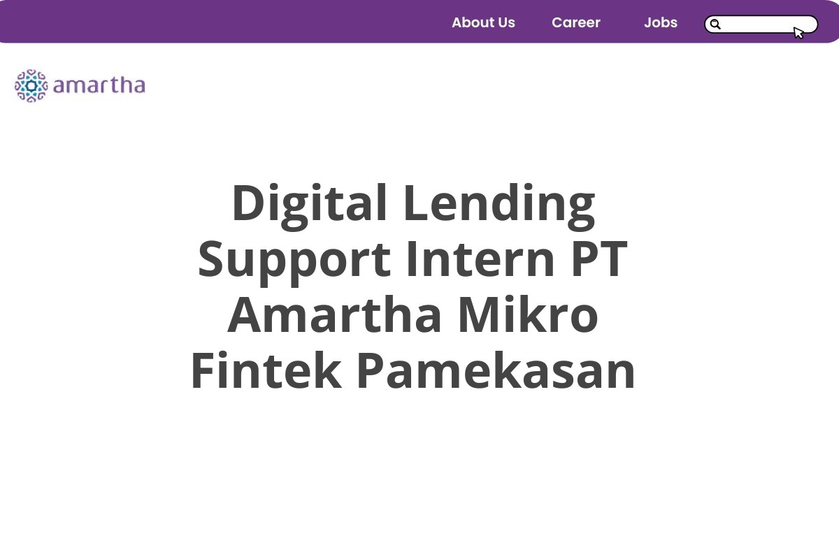 Digital Lending Support Intern PT Amartha Mikro Fintek Pamekasan