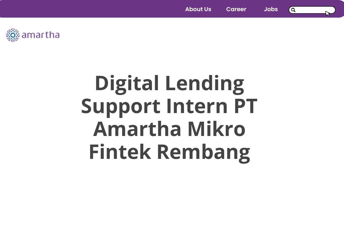 Digital Lending Support Intern PT Amartha Mikro Fintek Rembang