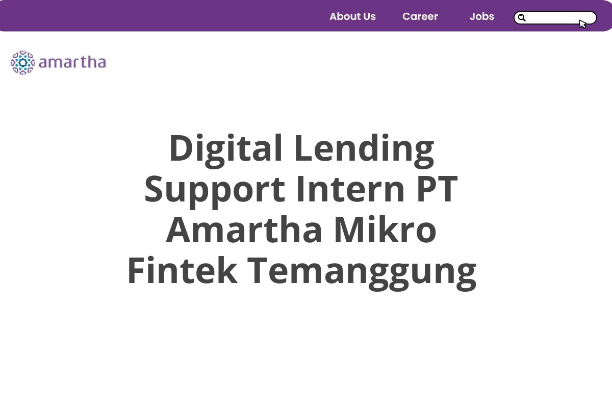 Digital Lending Support Intern PT Amartha Mikro Fintek Temanggung