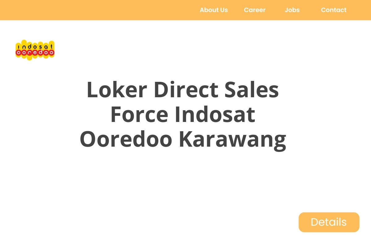 Loker Direct Sales Force Indosat Ooredoo Karawang