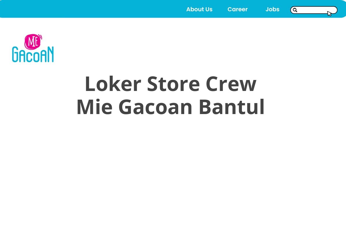 Loker Store Crew Mie Gacoan Bantul