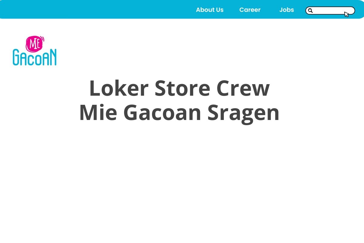 Loker Store Crew Mie Gacoan Sragen