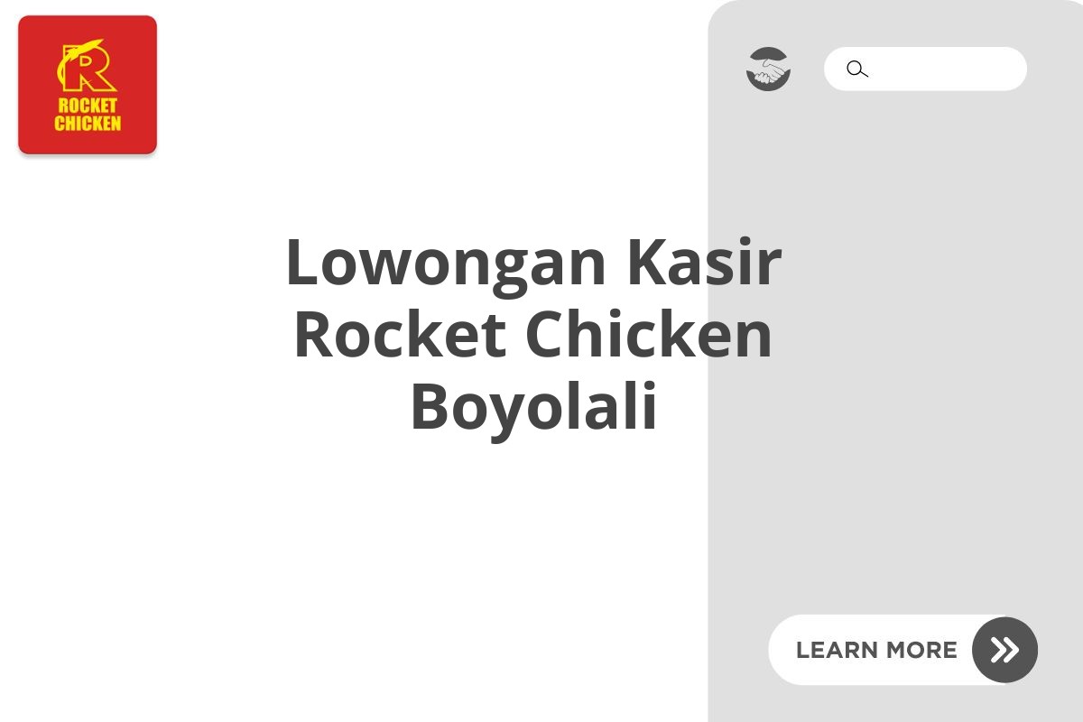 Lowongan Kasir Rocket Chicken Boyolali