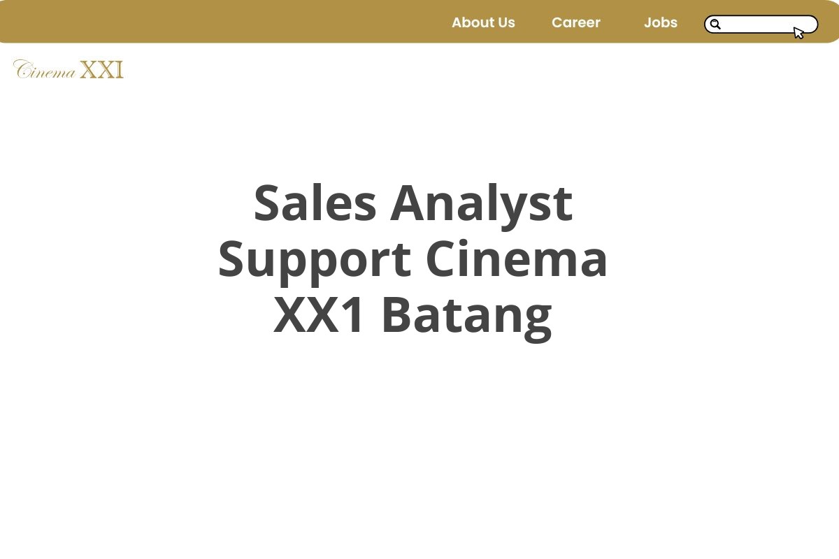 Sales Analyst Support Cinema XX1 Batang