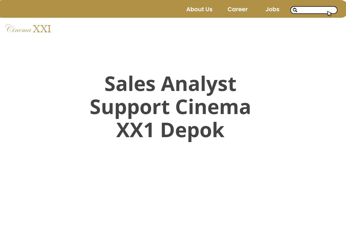 Sales Analyst Support Cinema XX1 Depok