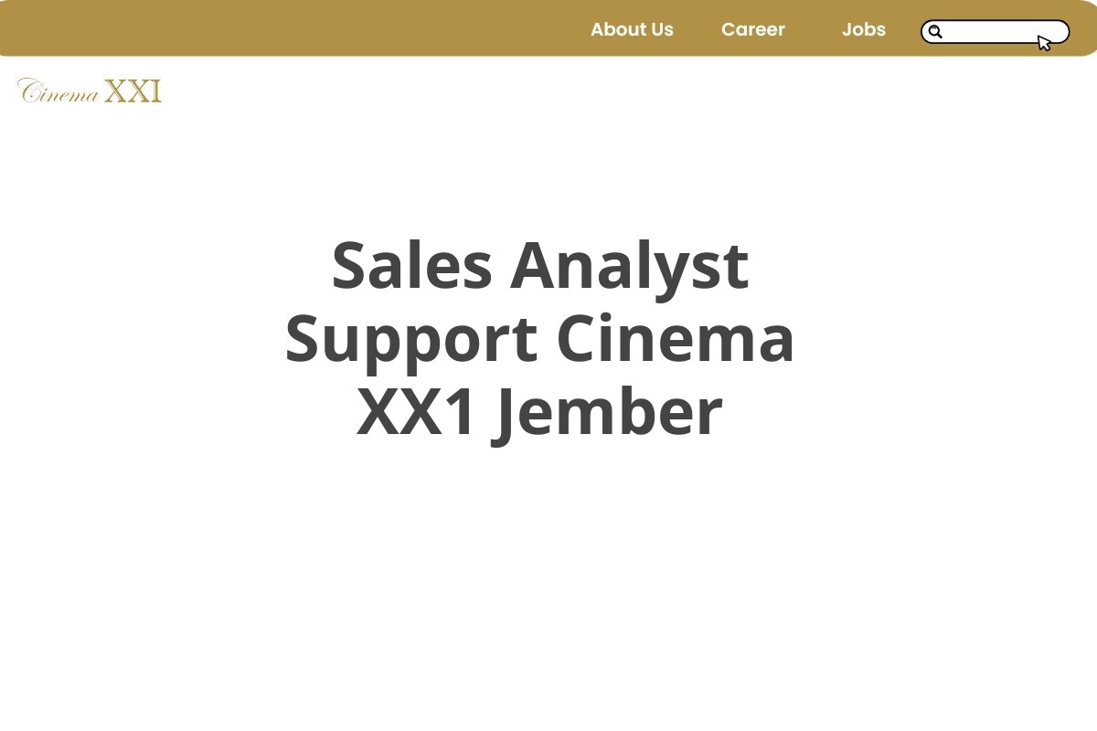 Sales Analyst Support Cinema XX1 Jember