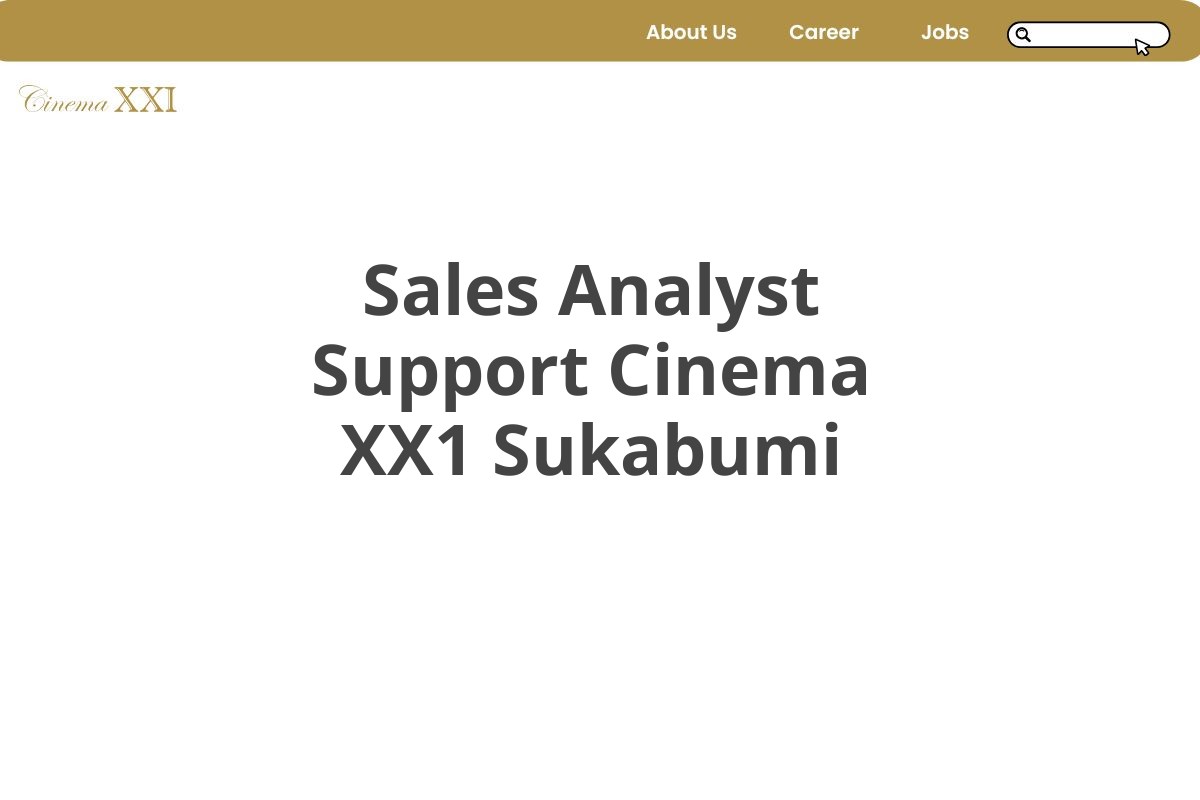 Sales Analyst Support Cinema XX1 Sukabumi